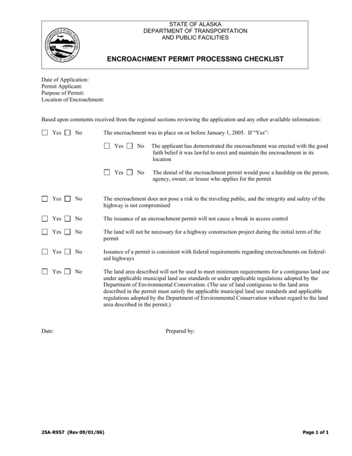 Form 25A-R957 Encroachment Permit Processing Checklist - Alaska