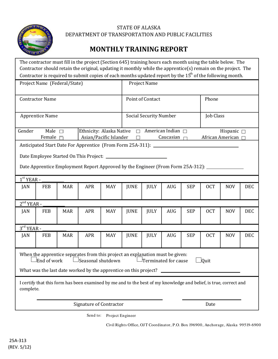 Form 25A-313 Monthly Training Report - Alaska, Page 1