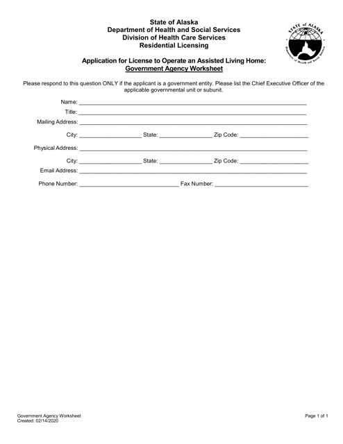 Application for License to Operate an Assisted Living Home: Government Agency Worksheet - Alaska Download Pdf