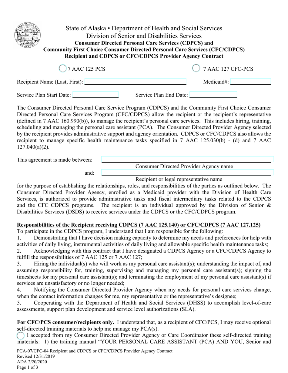 Form CFC-04 (PCA-07) Consumer Directed Personal Care Services (Cdpcs) and Community First Choice Consumer Directed Personal Care Services (Cfc / Cdpcs) Recipient and Cdpcs or Cfc / Cdpcs Provider Agency Contract - Alaska, Page 1