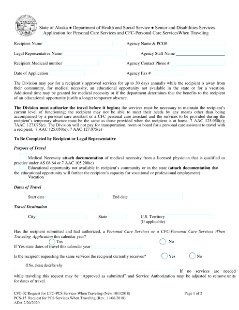 Form CFC-02 (PCS-15) Application for Personal Care Services and Cfc-Personal Care Services When Traveling - Alaska