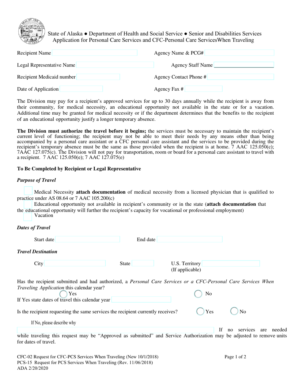 Form CFC-02 (PCS-15) Application for Personal Care Services and Cfc-Personal Care Services When Traveling - Alaska, Page 1
