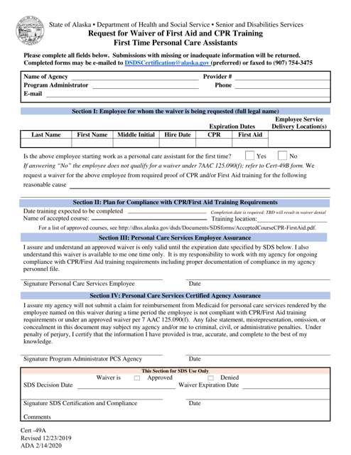 Form CERT-49A Request for Waiver of First Aid and Cpr Training First Time Personal Care Assistants - Alaska