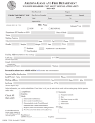 Form 2723-B &quot;Wildlife Rehabilitation Agent License Application&quot; - Arizona