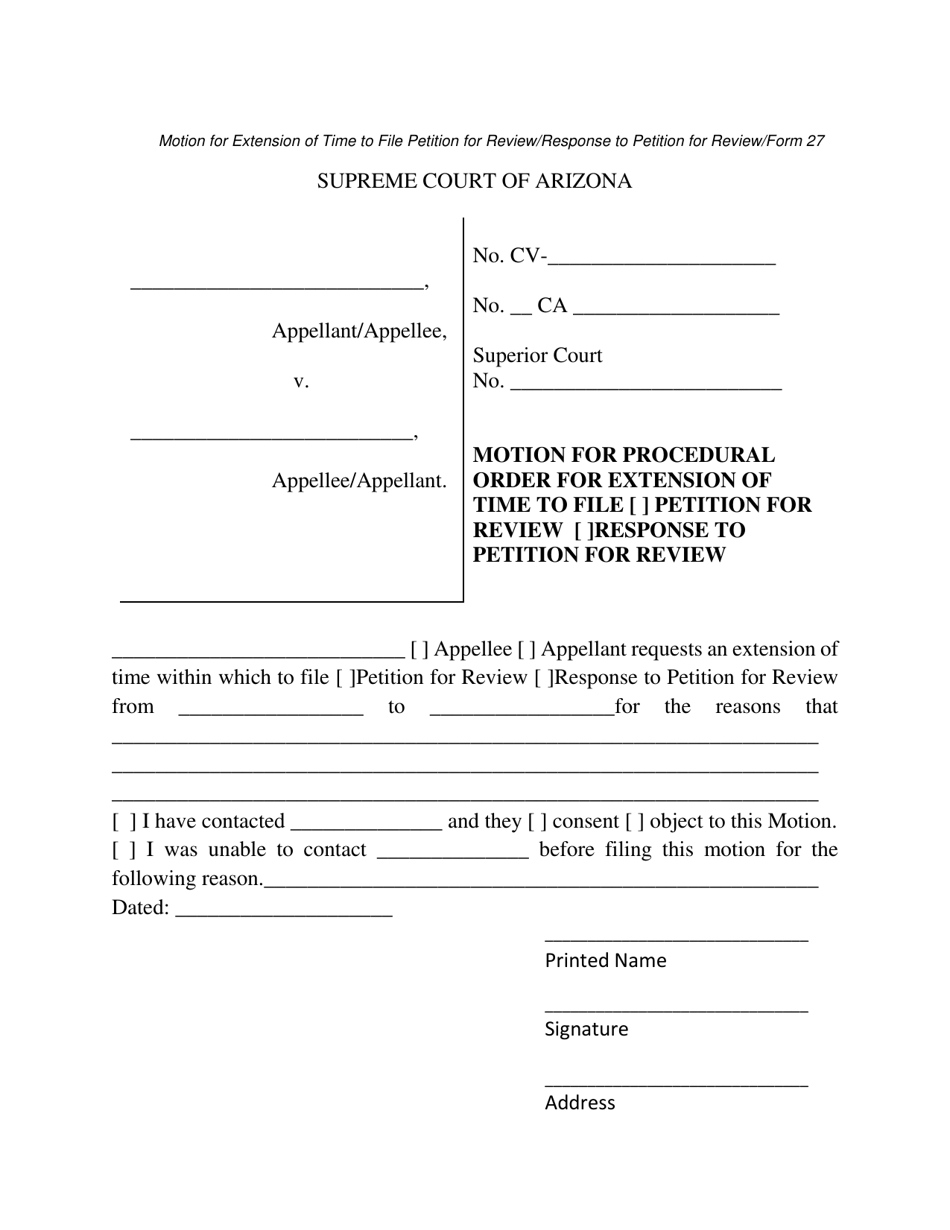 Form 27 Motion for Extension of Time to File Petition for Review / Response to Petition for Review - Arizona, Page 1