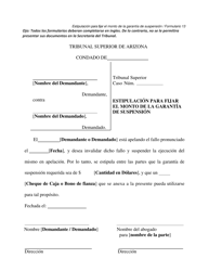 Document preview: Formulario 13 Estipulacion Para Fijar El Monto De La Garantia De Suspension - Arizona (Spanish)