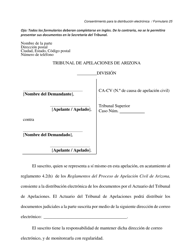 Formulario 25 Consentimiento Para La Distribucion Electronica Por El Actuario De Apelaciones - Arizona (Spanish)