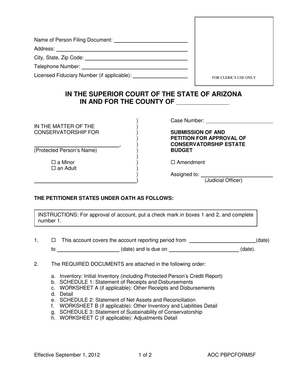 AOC PBPC Form 5F Submission of and Petition for Approval of Conservatorship Estate Budget - Arizona, Page 1