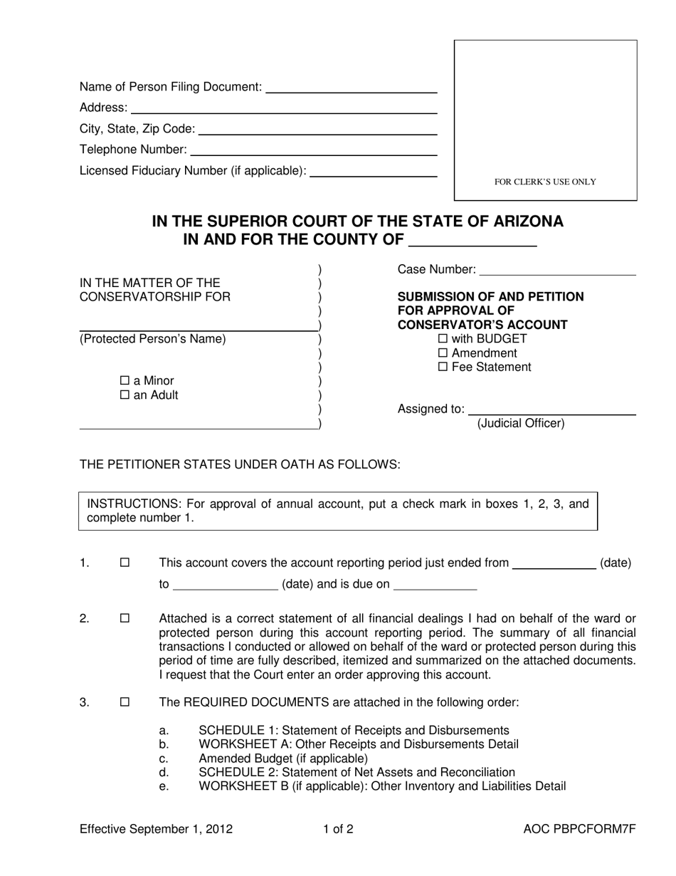 AOC PBPC Form 7F Submission of and Petition for Approval of Conservators Account - Arizona, Page 1