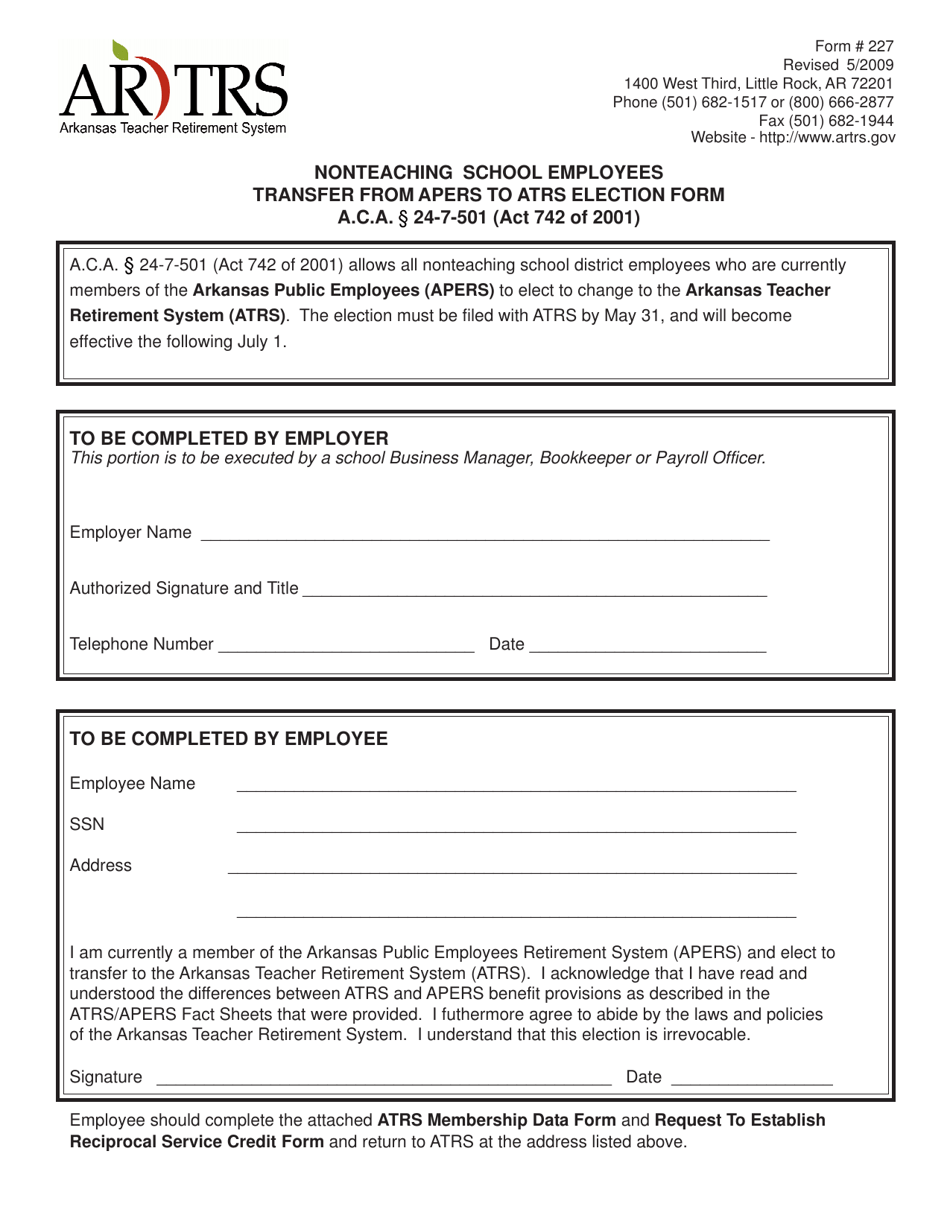Form 227 Nonteaching School Employees Transfer From Apers to Atrs Election Form - Arkansas, Page 1