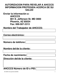 Formulario DE-202SP Autorizacion Para Revelar a Ahcccs Informacion Protegida De Su Salud - Letra Grande - Arizona (Spanish)