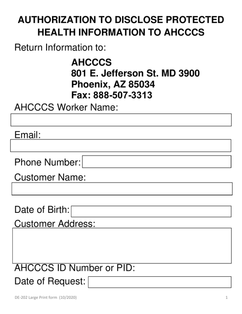 Form DE-202 LARGE PRINT Authorization to Disclose Protected Health Information to Ahcccs - Arizona