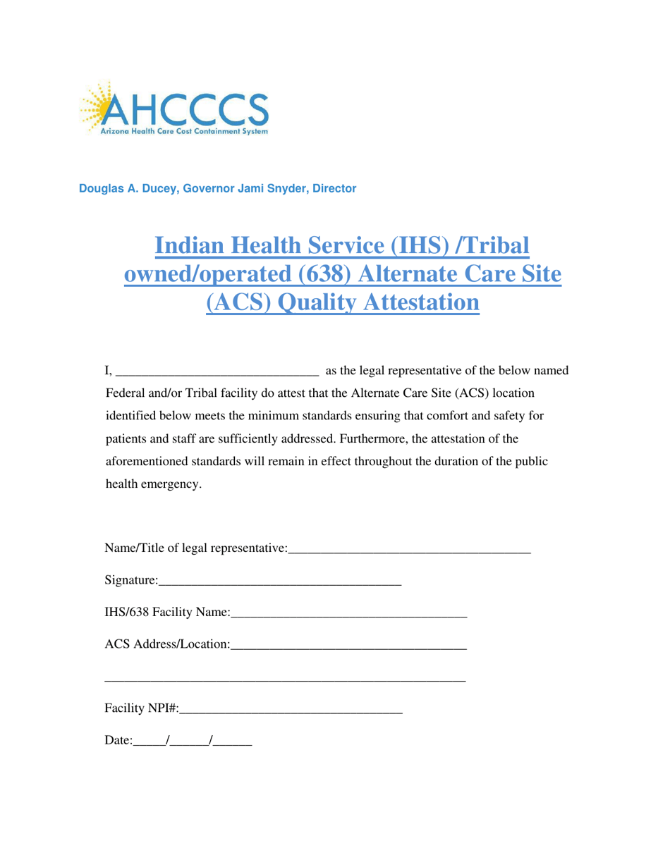 Indian Health Service (Ihs) / Tribal Owned / Operated (638) Alternate Care Site (Acs) Quality Attestation - Arizona, Page 1