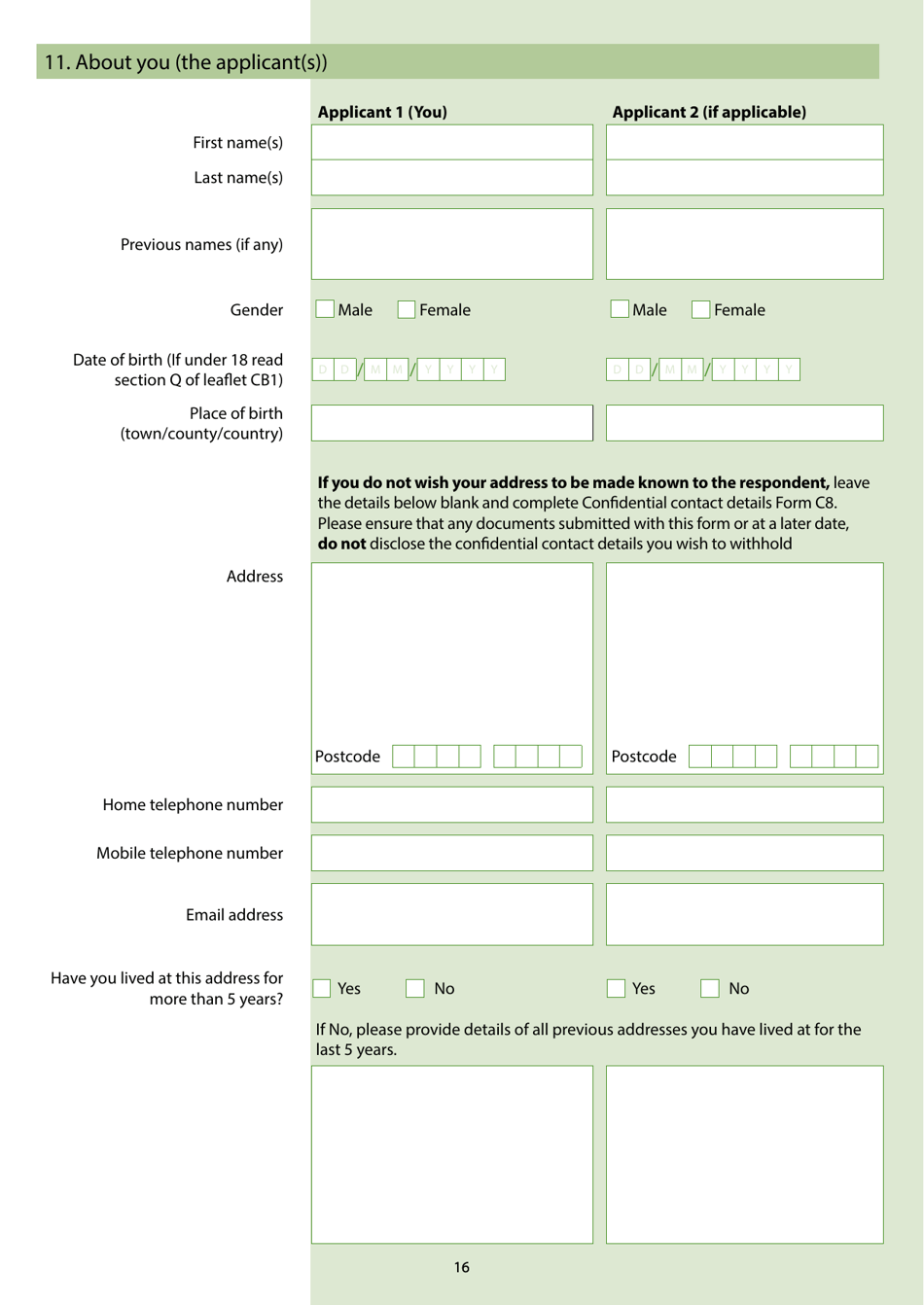 Form C100 Application Under the Children Act 1989 for a Child Arrangements, Prohibited Steps, Specific Issue Section 8 Order or to Vary or Discharge a Section 8 Order - United Kingdom, Page 18