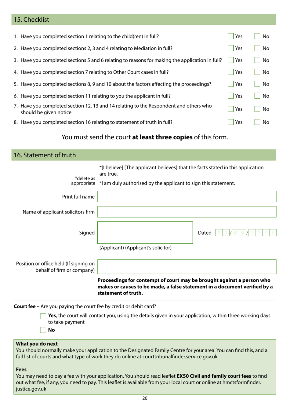 Form C100 Application Under the Children Act 1989 for a Child Arrangements, Prohibited Steps, Specific Issue Section 8 Order or to Vary or Discharge a Section 8 Order - United Kingdom, Page 22