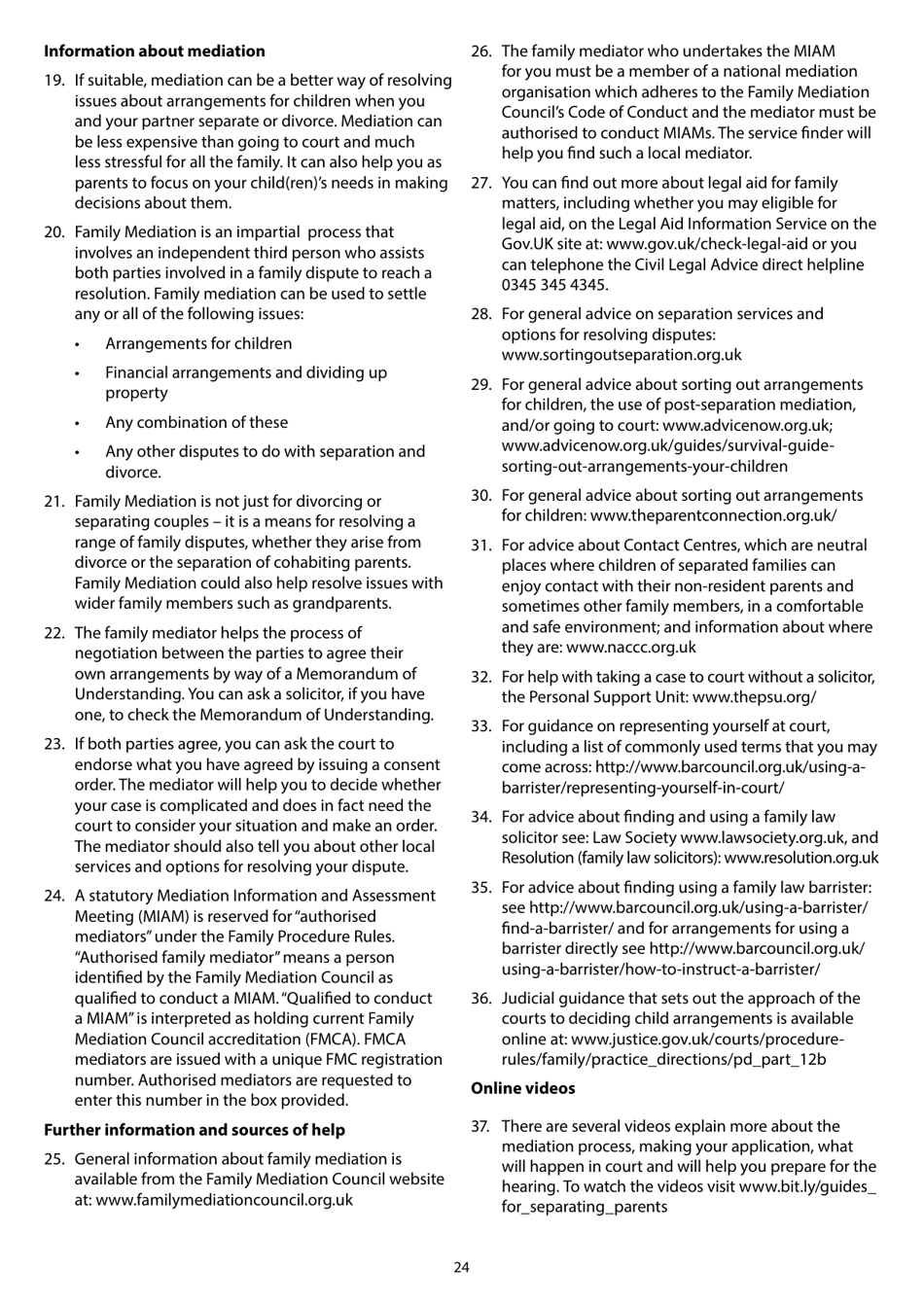 Form C100 Application Under the Children Act 1989 for a Child Arrangements, Prohibited Steps, Specific Issue Section 8 Order or to Vary or Discharge a Section 8 Order - United Kingdom, Page 26