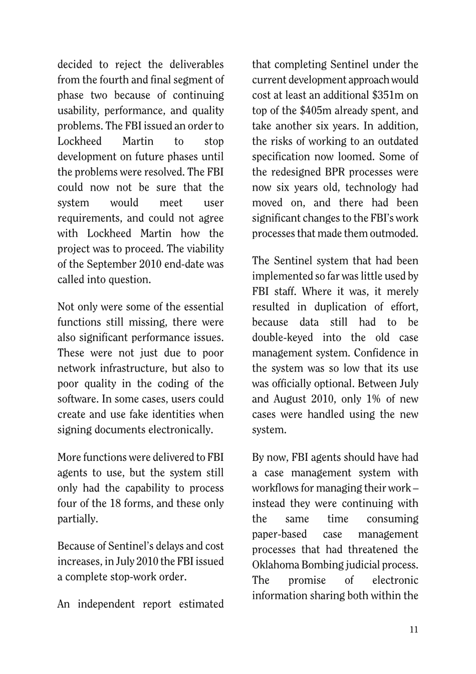 Agile Project Management for Government Case Study: the Success of the Fbi Sentinel Project - Brian Wernham, Page 11