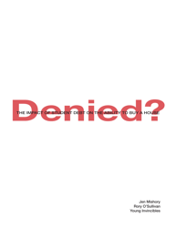 Document preview: Denied? the Impact of Student Debt on the Ability to Buy a House