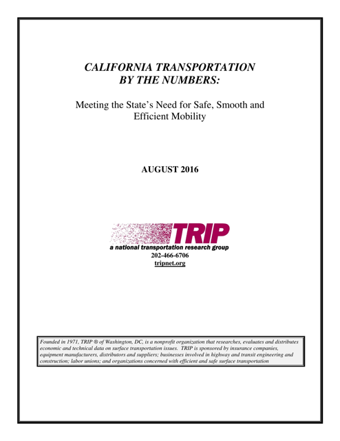 California Transportation by the Numbers: Meeting the State's Need for Safe, Smooth and Efficient Mobility - Trip Download Pdf