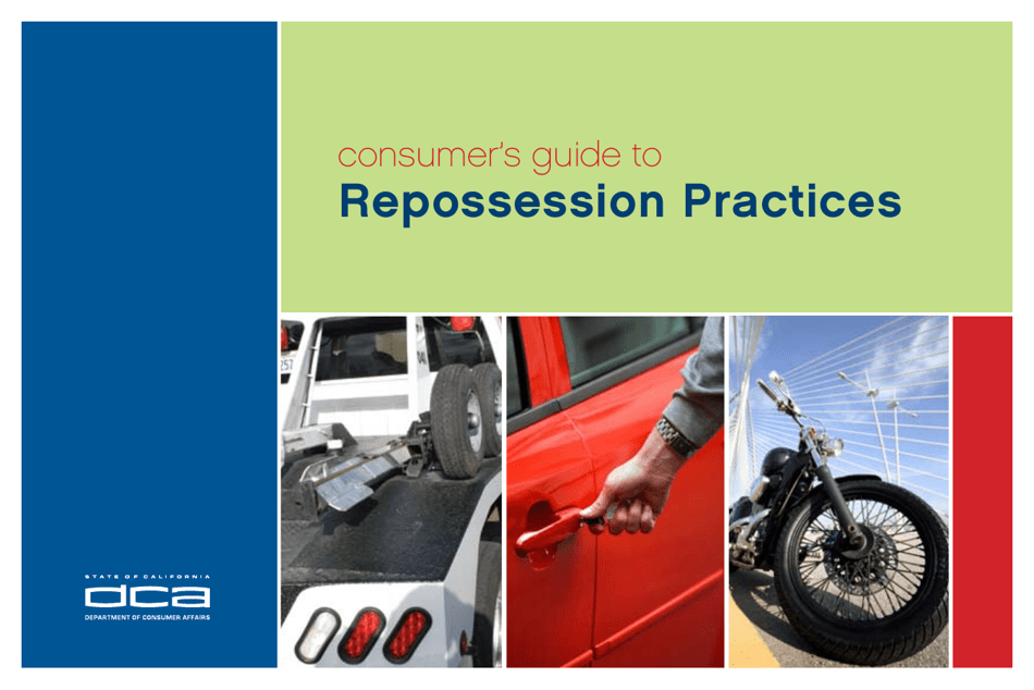 California Consumer's Guide to Repossession Practices Fill Out, Sign