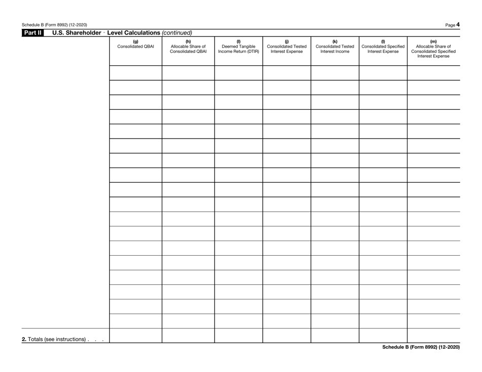 IRS Form 8992 Schedule B Calculation of Global Intangible Low-Taxed Income (Gilti) for Members of a U.S. Consolidated Group Who Are U.S. Shareholders of a Cfc, Page 4