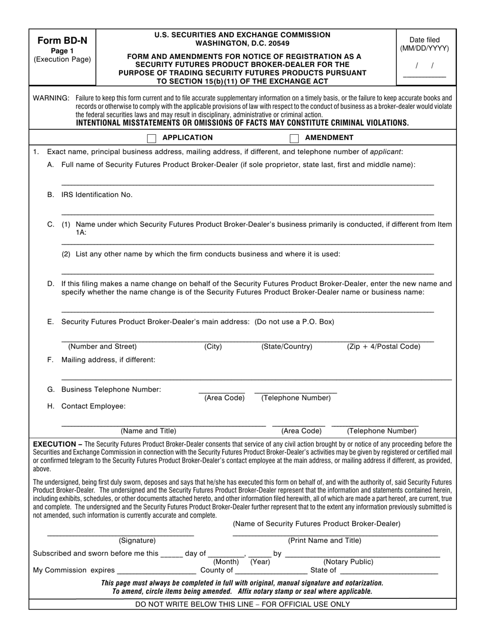 Form BD-N (SEC1500) Notice of Registration as a Broker-Dealer for the Purpose of Trading Security Futures Products Pursuant to Section 15(B)(11) of the Securities Exchange Act of 1934, Page 3