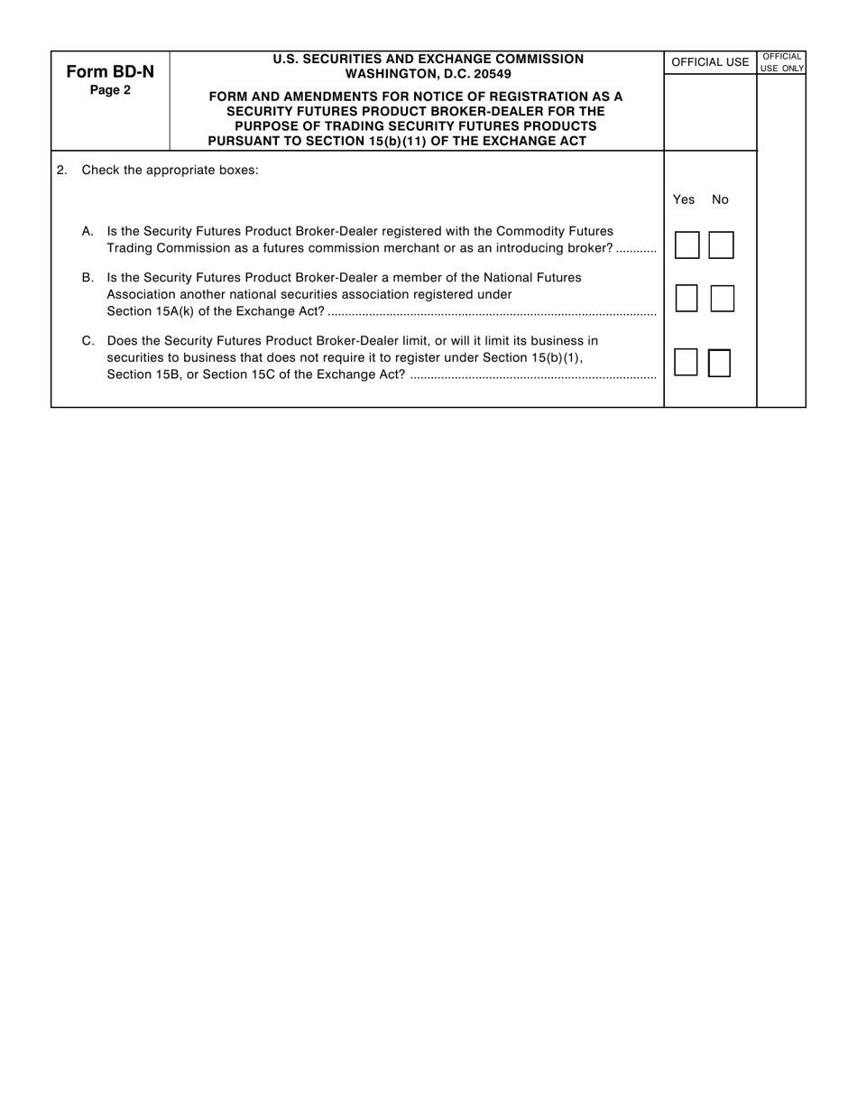 Form BD-N (SEC1500) Notice of Registration as a Broker-Dealer for the Purpose of Trading Security Futures Products Pursuant to Section 15(B)(11) of the Securities Exchange Act of 1934, Page 4