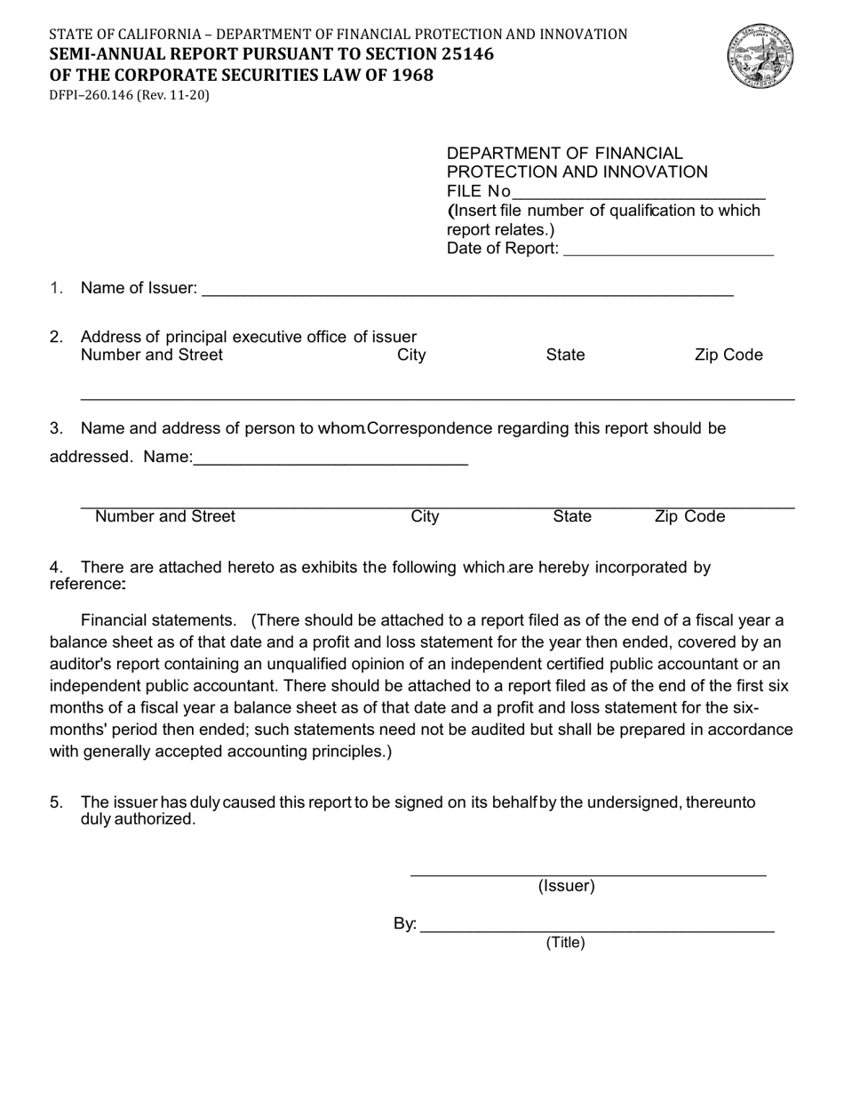 Form DFPI-260.146 Semi-annual Report Pursuant to Section 25146 of the Corporate Securities Law of 1968 - California, Page 1
