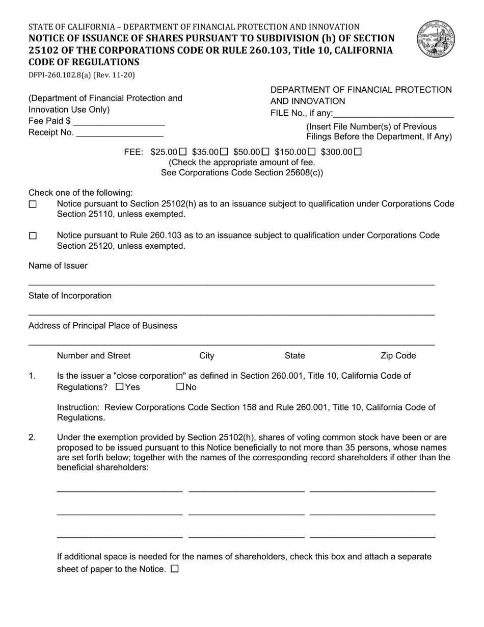 Form DFPI-260.102.8(A) Notice of Issuance of Shares Pursuant to Subdivision (H) of Section 25102 of the Corporations Code or Rule 260.103, Title 10, California Code of Regulations - California, Page 1
