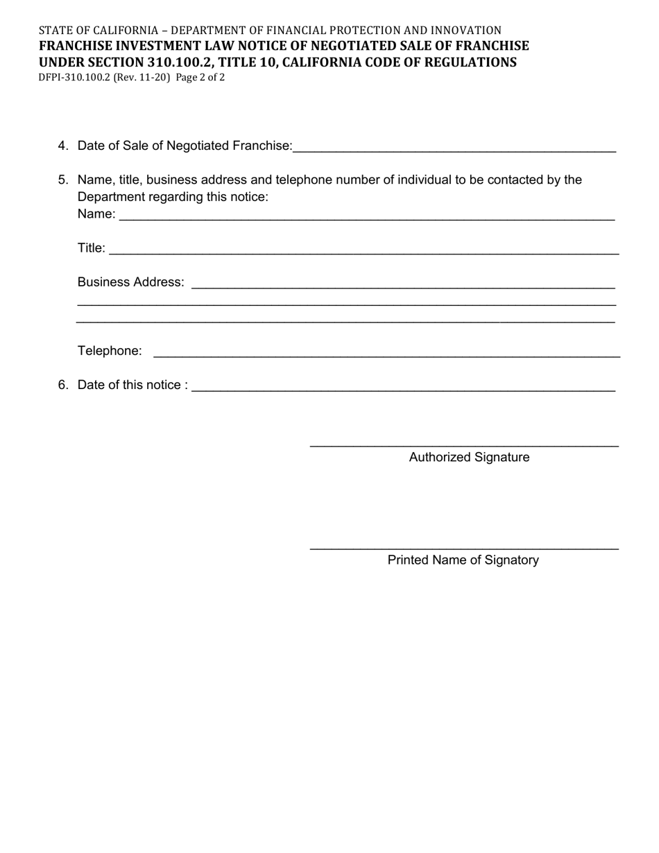 Form DFPI-310.100.2 Franchise Investment Law-Notice of Negotiated Sale of Franchise Under Section 310.100.2, Title 10, California Code of Regulations - California, Page 2