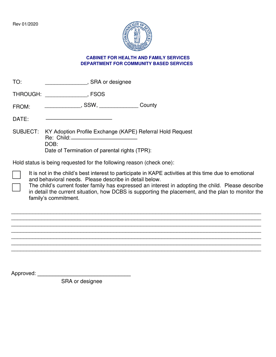 Kentucky Ky Adoption Profile Exchange (Kape) Referral Hold Request ...