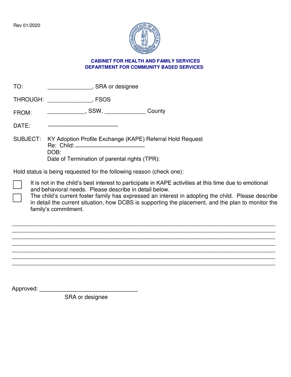 Ky Adoption Profile Exchange (Kape) Referral Hold Request - Kentucky, Page 1