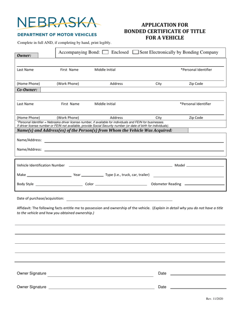 Application for Bonded Certificate of Title for a Vehicle - Nebraska Download Pdf