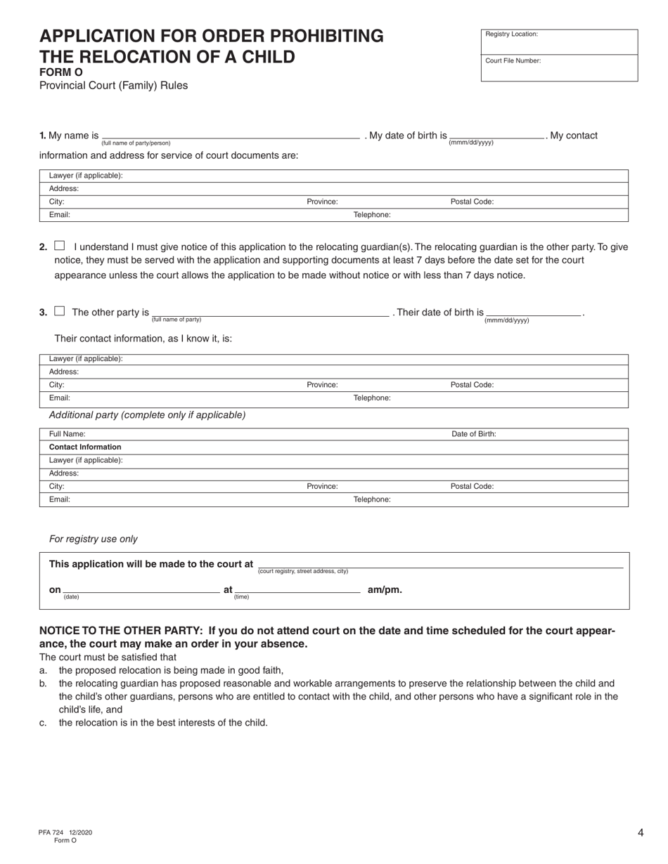 Form O (PFA724) Application for Order Prohibiting the Relocation of a Child - British Columbia, Canada, Page 4