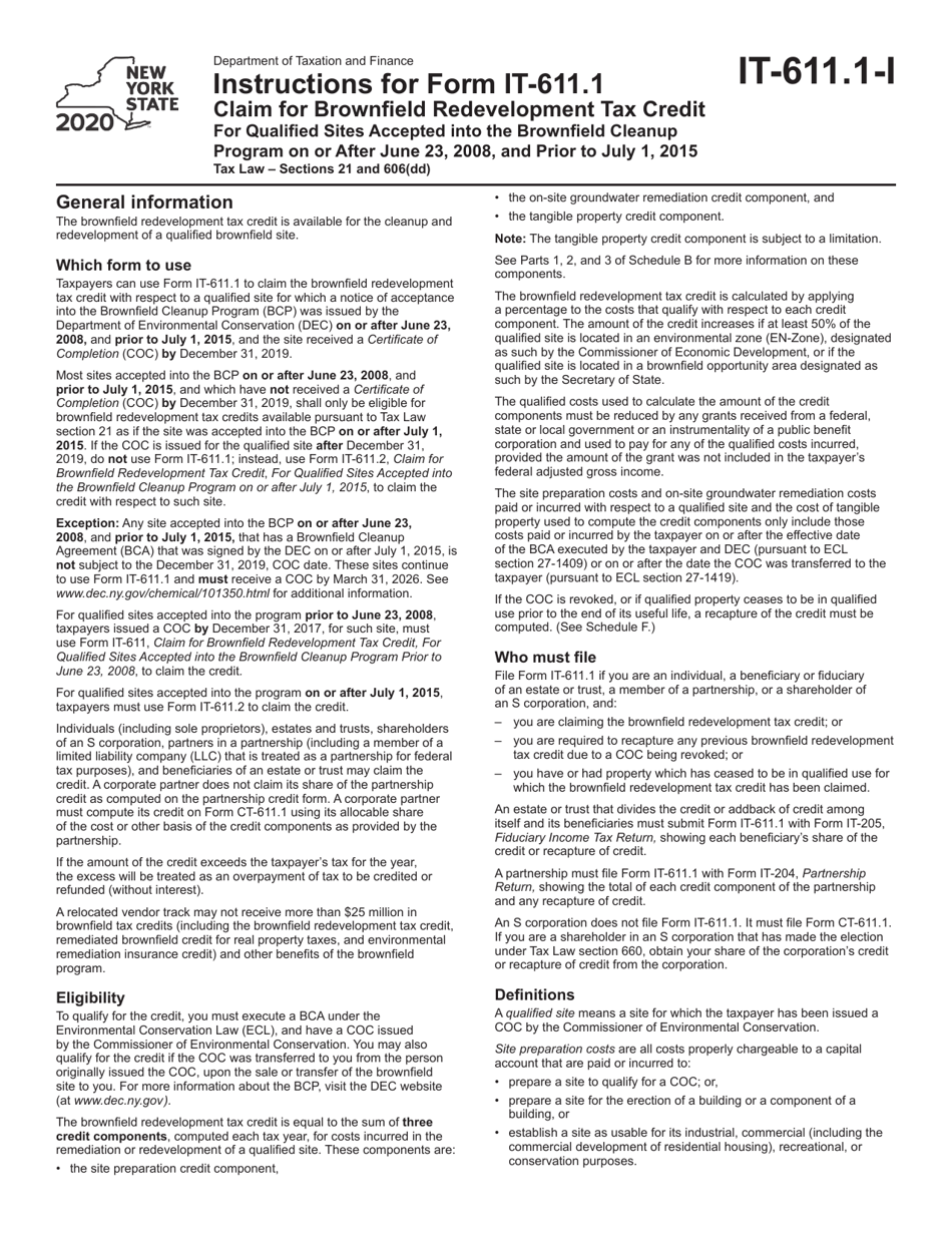 Instructions for Form IT-611.1 Claim for Brownfield Redevelopment Tax Credit for Qualified Sites Accepted Into the Brownfield Cleanup Program on or After June 23, 2008, and Prior to July 1, 2015 - New York, Page 1