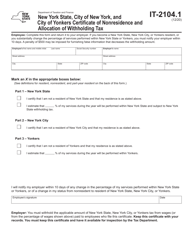 Document preview: Form IT-2104.1 New York State, City of New York, and City of Yonkers Certificate of Nonresidence and Allocation of Withholding Tax - New York