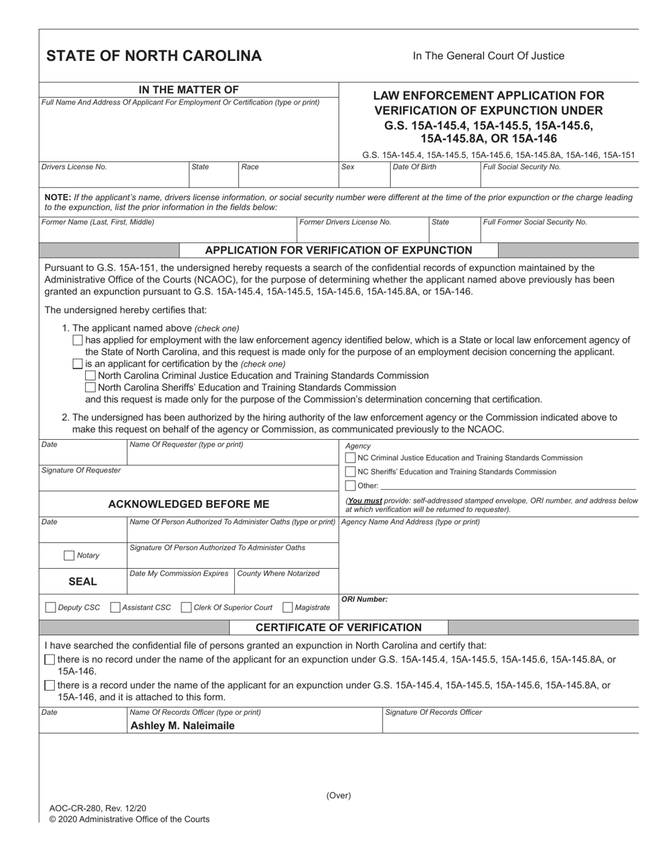 Form AOC-CR-280 Law Enforcement Application for Verification of Expunction Under G.s. 15a-145.4, 15a-145.5, 15a-145.6, 15a-145.8a, or 15a-146 - North Carolina, Page 1
