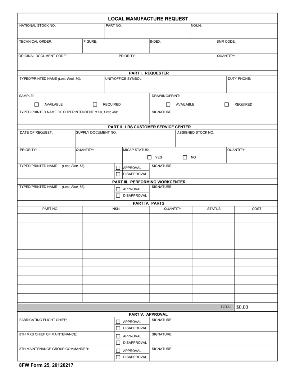 8 FW Form 25 Local Manufacture Request, Page 1