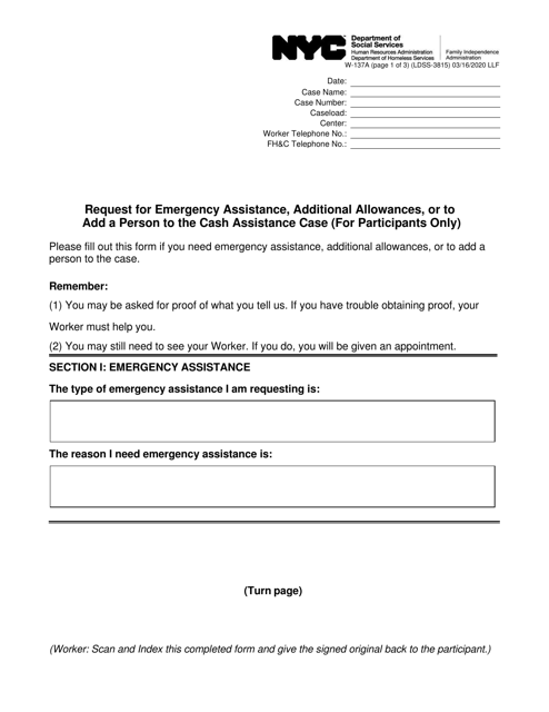 Form W-137A Request for Emergency Assistance, Additional Allowances, or to Add a Person to the Cash Assistance Case (For Participants Only) - New York City