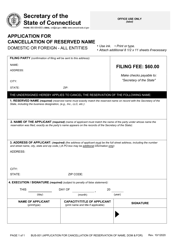Form BUS-001 &quot;Application for Cancellation of Reserved Name - Domestic or Foreign - All Entities&quot; - Connecticut