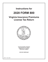 Document preview: Instructions for Form 800 Virginia Insurance Premiums License Tax Return - Virginia