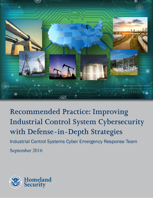 Recommended Practice: Improving Industrial Control Systems Cybersecurity With Defense-In-depth Strategies Download Pdf