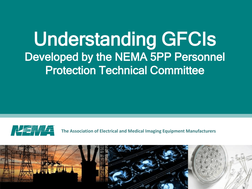 Understanding Gfcis Developed by the Nema 5pp Personnel Protection Technical Committee