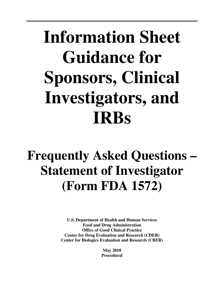 Information Sheet, Guidance for Sponsors, Clinical Investigators, and Irbs Frequently Asked Questions - Statement of Investigator (Form FDA 1572), Page 1