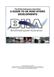 Document preview: A Guide to UK Mini-Hydro Developments - the British Hydropower Association