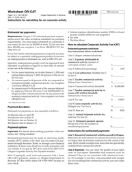 Form 150-106-007 Worksheet OR-CAT Instructions for Calculating Tax on Corporate Activity - Oregon