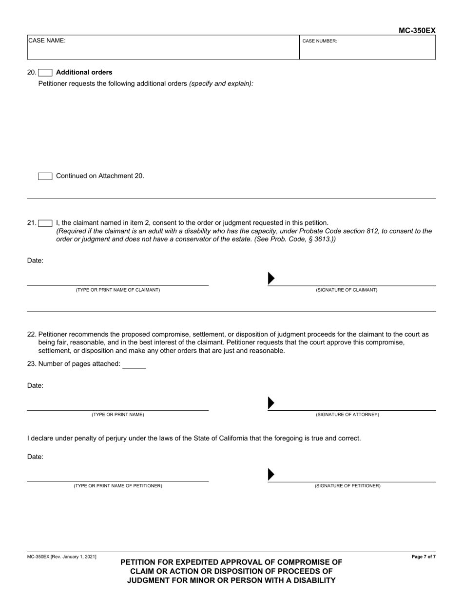 Form MC-350EX Petition for Expedited Approval of Compromise of Claim or Action or Disposition of Proceeds of Judgment for Minor or Person With a Disability - California, Page 7