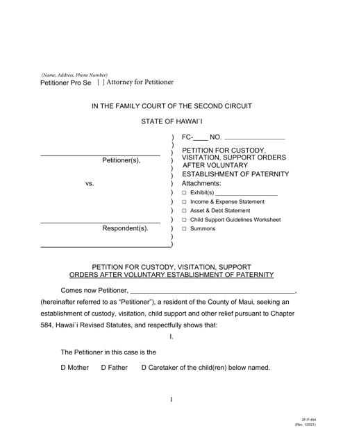 Form 2F-P-454 Petition for Custody, Visitation, Support Orders After Vep - Hawaii