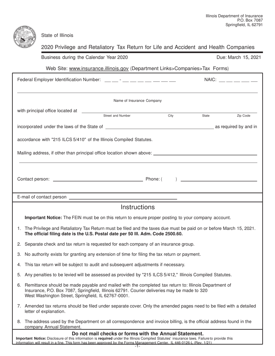 Form IL446-0126-L Privilege and Retaliatory Tax Return for Life and Accident and Health Companies - Illinois, Page 1