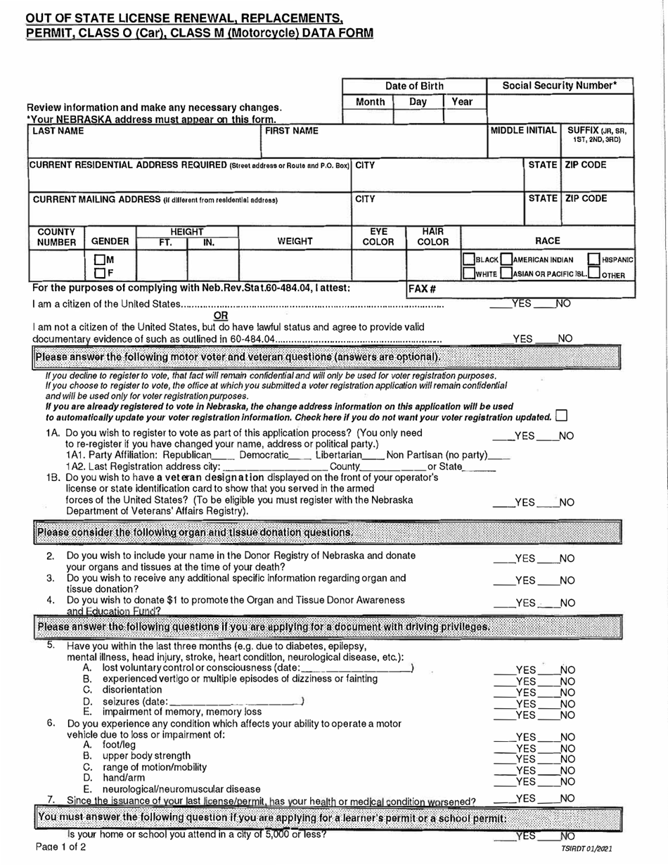 Out of State License Renewal. Replacements, Permit, Class O (Car), Class M (Motorcycle) Data Form - Nebraska, Page 1
